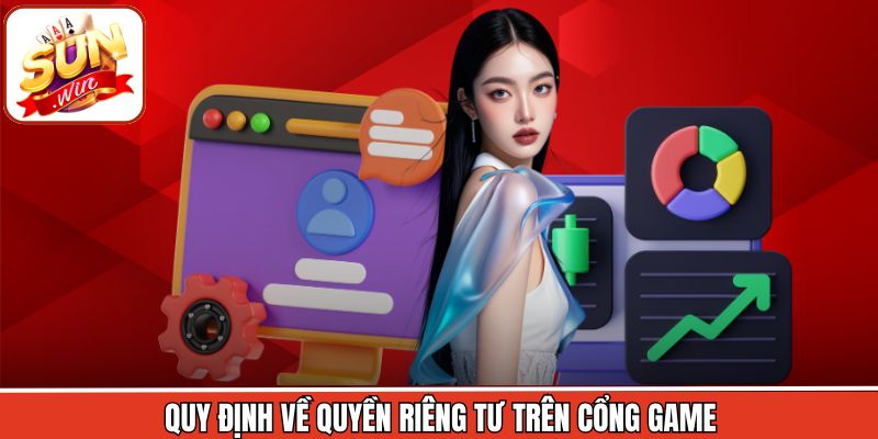Quy định về quyền riêng tư trên cổng game