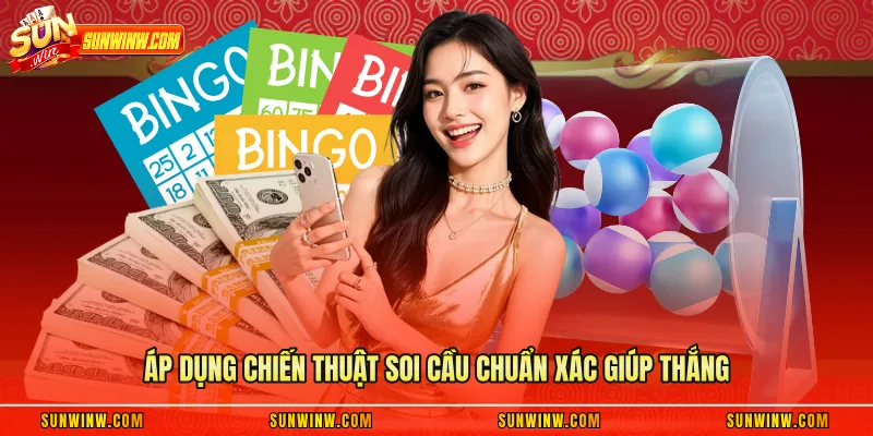 Áp dụng chiến thuật soi cầu chuẩn xác giúp thắng